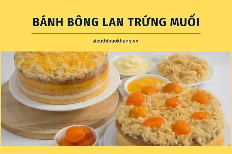 Bánh bông lan trứng muối