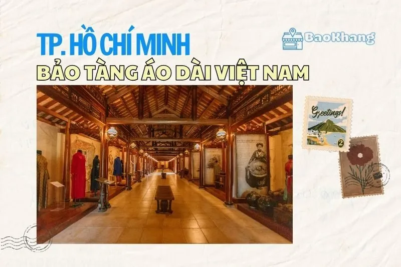 Bảo tàng Áo dài Việt Nam 2025 – Khám phá vẻ đẹp truyền thống