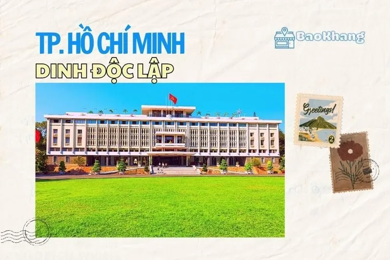 Dinh Độc Lập 2025: Lịch Sử, Kiến Trúc và Các Khu Vực Tham Quan
