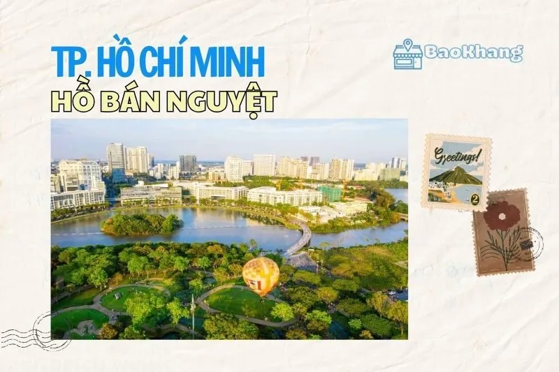 Khám phá Hồ Bán Nguyệt 2025 – Điểm Đến Lý Tưởng Tại Quận 7